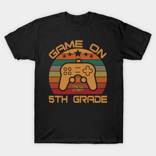 game on 5th grade T-Shirt by busines_night